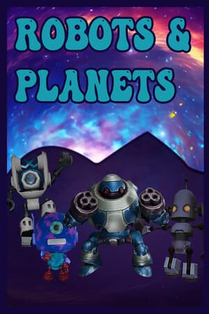 Robots and Planets