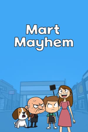 Mart Mayhem