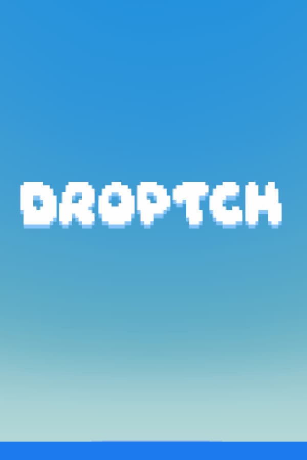DROPTCH