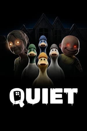 QUIET
