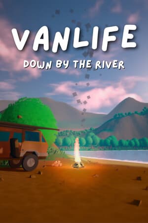 Vanlife: Down By The River