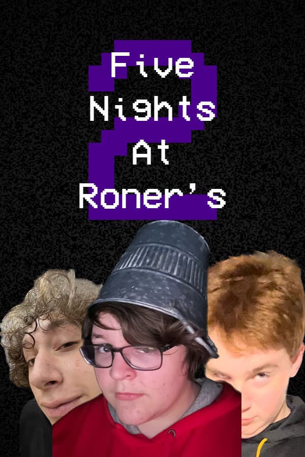 Five Nights at Roner's 2