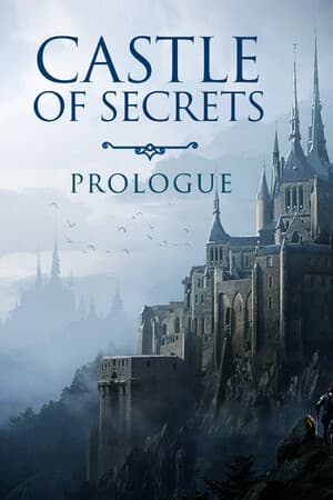 Castle Of Secrets: Prologue