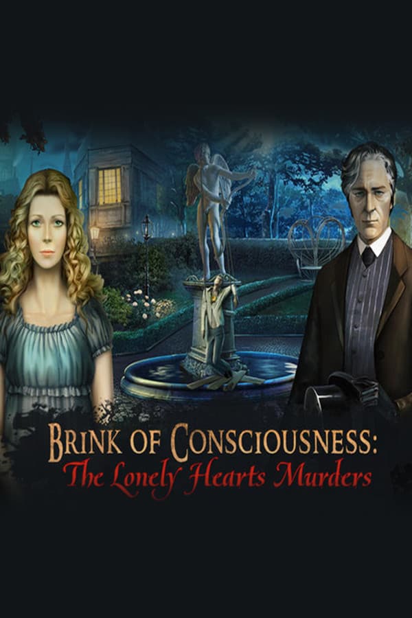 Brink of Consciousness: The Lonely Hearts Murders