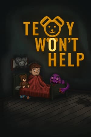 Teddy Won't Help
