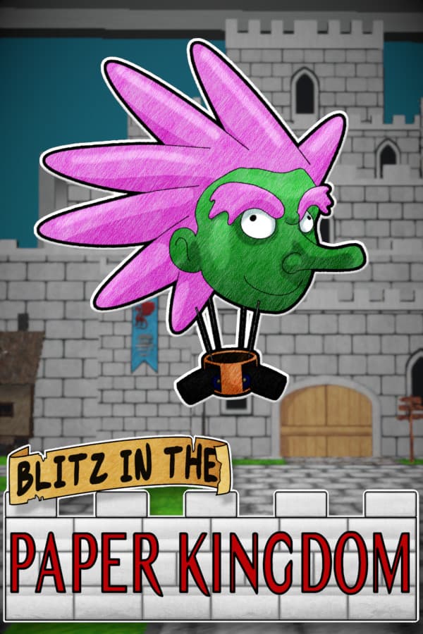 Blitz in the Paper Kingdom