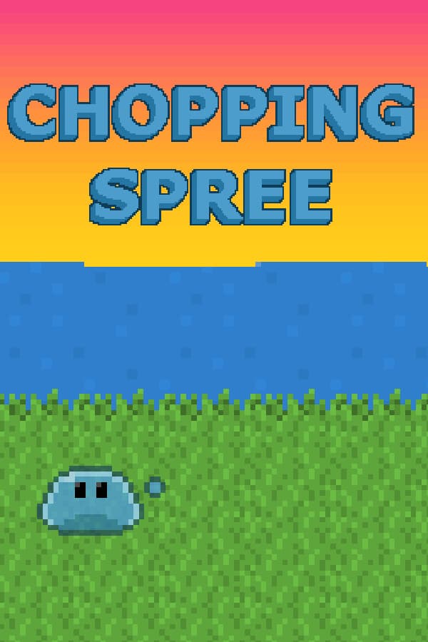 Chopping Spree