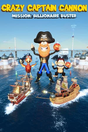 Crazy Captain Cannon - Mission: Billionaire Buster