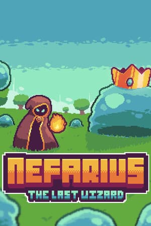 Nefarius: The Last Wizard