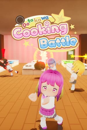 Dotakawa☆COOKING BATTLE