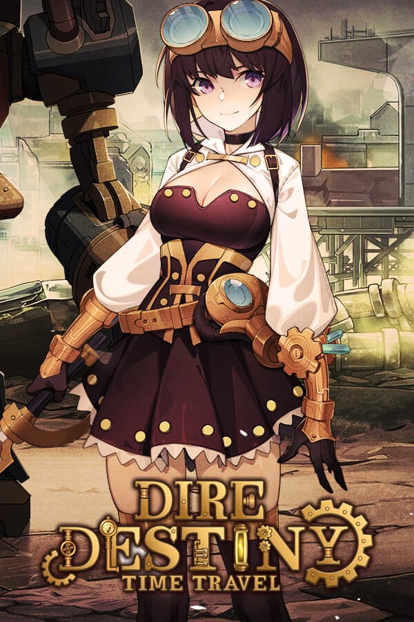 Dire Destiny : Time Travel