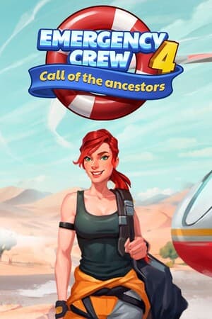 Emergency Crew 4: Call of the Ancestors