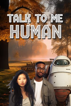 Talk to Me Human