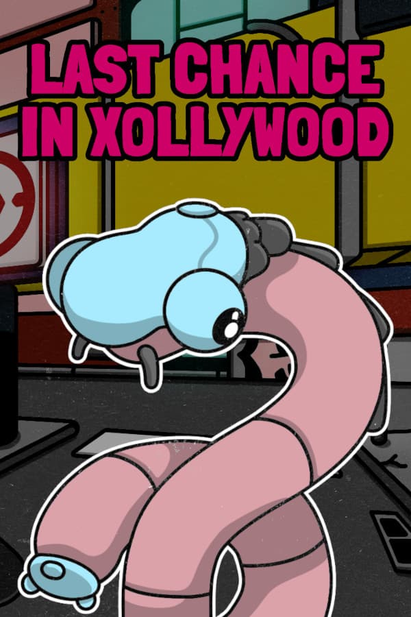 Last Chance in Xollywood