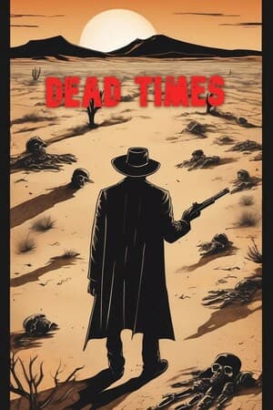 Dead Times
