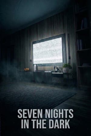 Seven Nights In The Dark