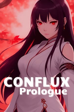 Conflux: Prologue
