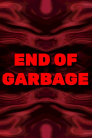 End of Garbage