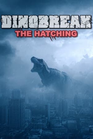Dinobreak: The Hatching