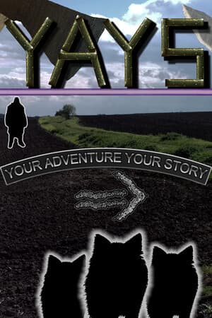 YAYS - Your Adventure Your Story