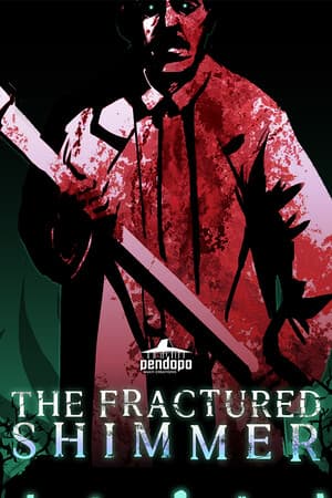 The Fractured Shimmer