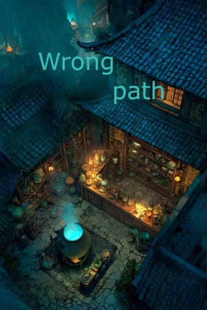 Wrong path