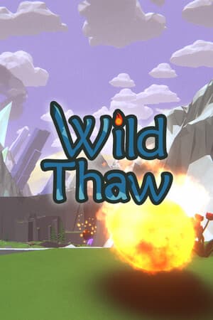 Wild Thaw