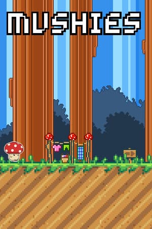 Mushies!