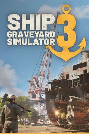 Ship Graveyard Simulator 3