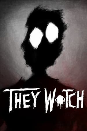 They Watch