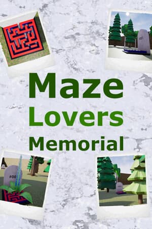 Maze Lovers Memorial