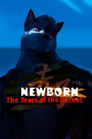 Newborn: The Tears of the Garnet