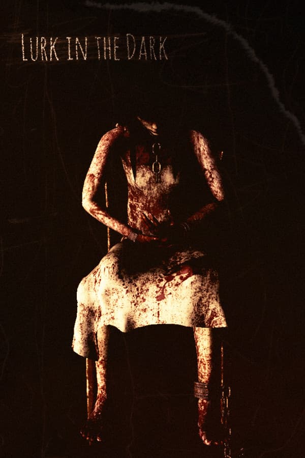 Lurk in the Dark : Prologue