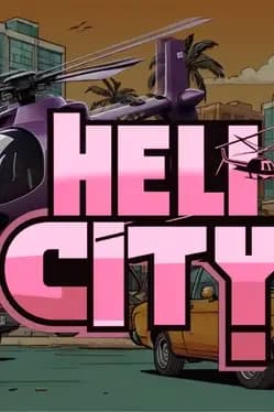 HeliCity Demolition Man