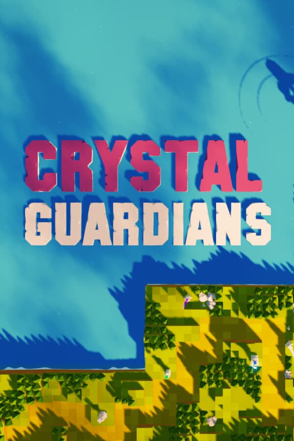 Crystal Guardians