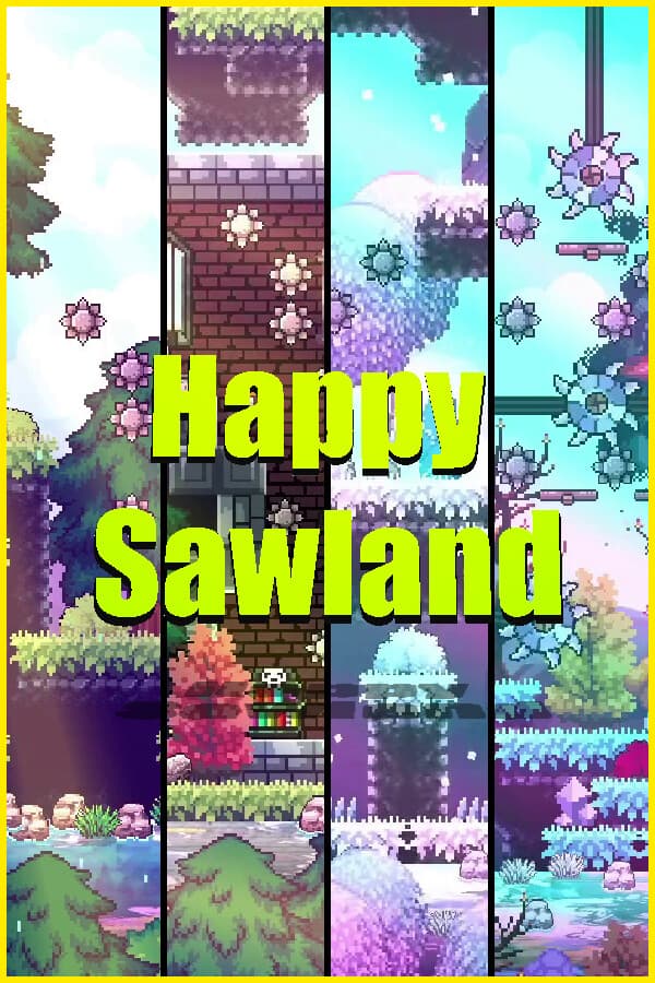 Happy Sawland