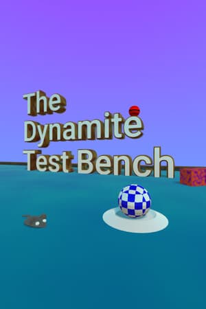 The Dynamite Test Bench