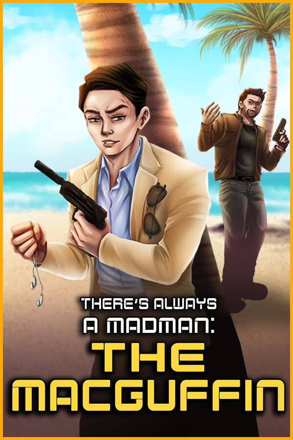 There's Always a Madman: The MacGuffin