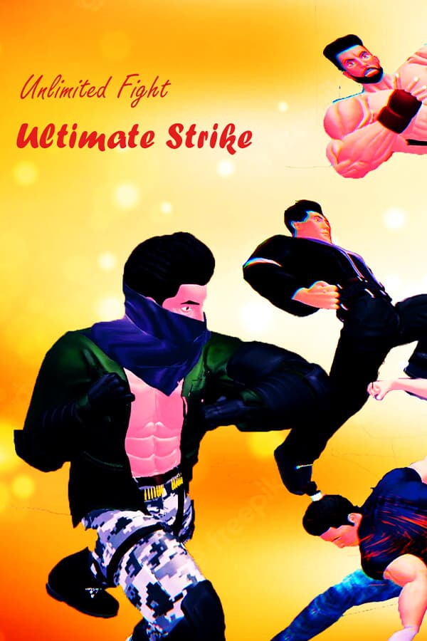 Unlimited Fight Ultimate Strike