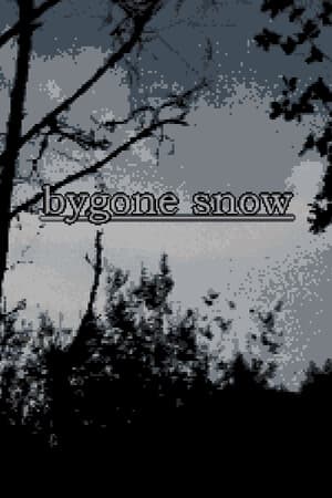 bygone snow