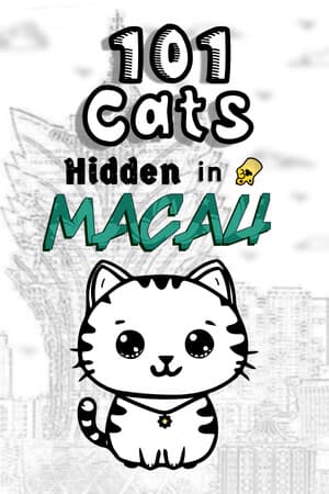 101 Cats Hidden in Macau