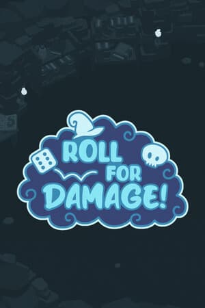 Roll For Damage!