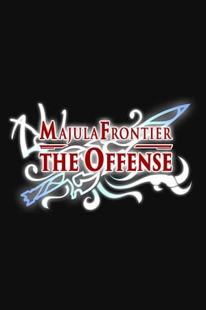 Majula Frontier: The Offense