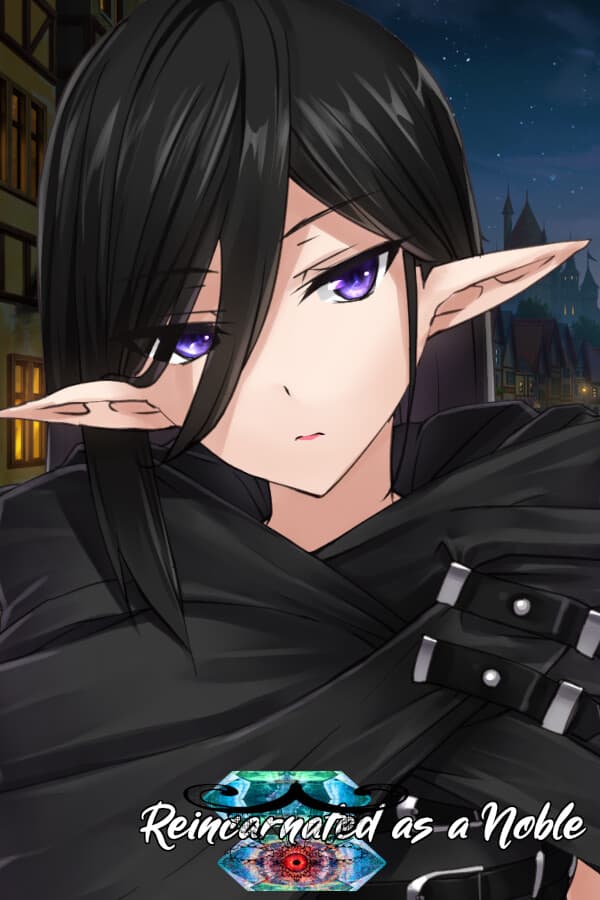 Reincarnated as a Noble