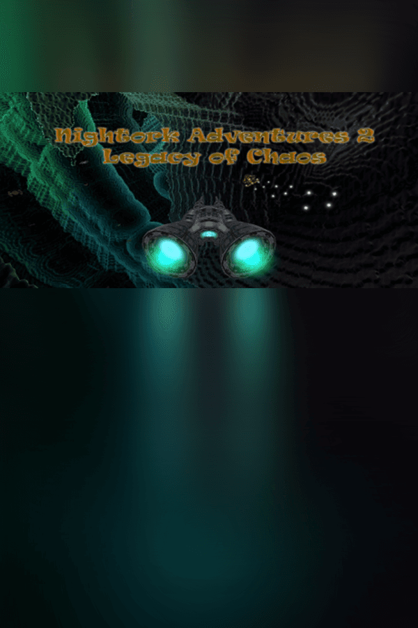Nightork Adventures 2 - Legacy of Chaos