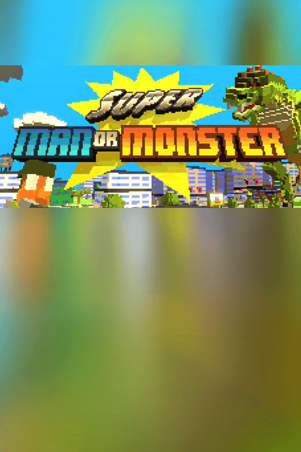 Super Man Or Monster