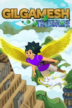 Gilgamesh and the Tree of Life