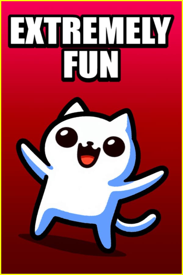 Extremely Fun