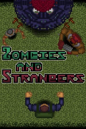 Zombies and Strangers