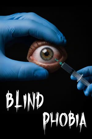Blind Phobia